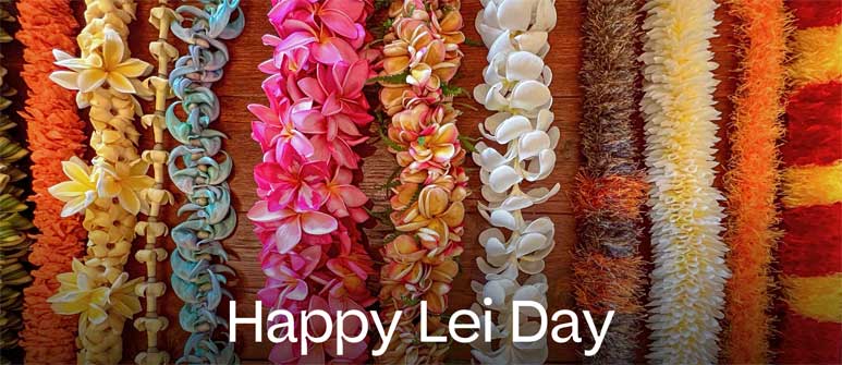 Happy Lei Day